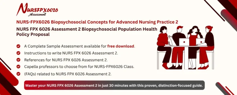 NURS FPX 6026 Assessment 2 Biopsychosocial Population Health Policy Proposal